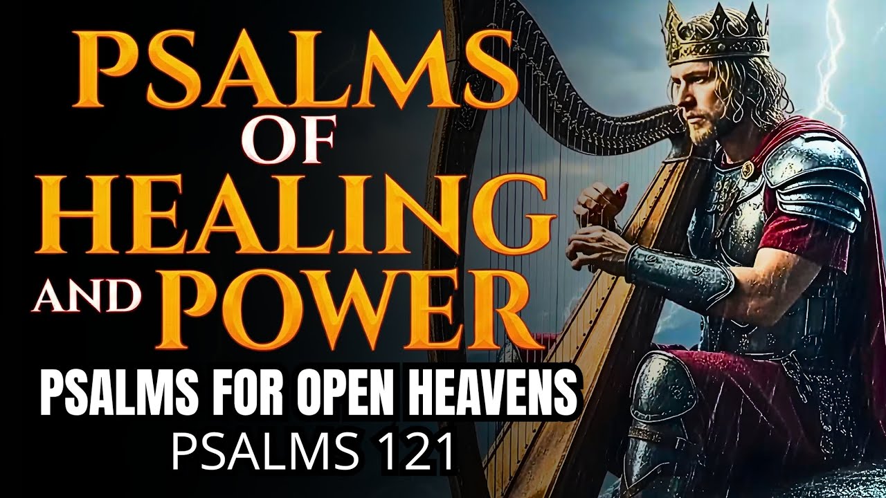 Psalms to Open the Heavens in Your Favor | 10 Powerful Worship Songs from King David #psalms