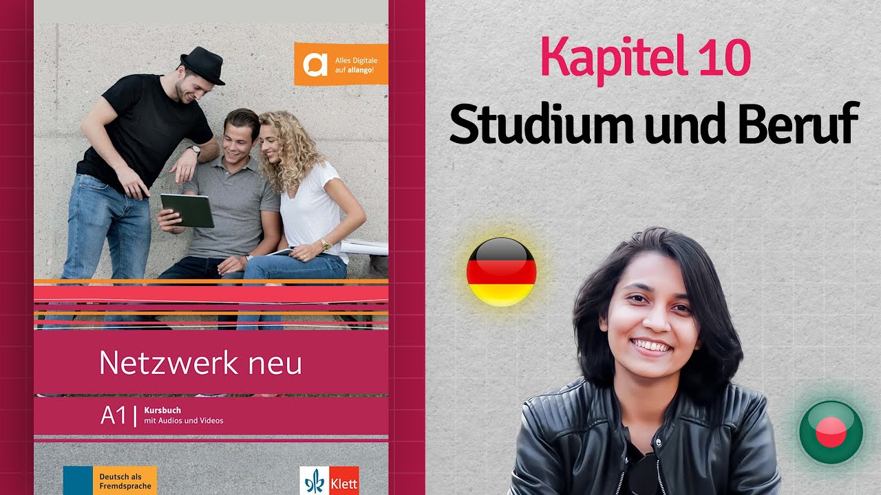 Kapitel 10: Studium und Beruf | Netzwerk neu A1 | Learn German with KKS
