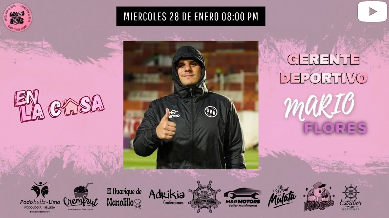🔴𝗘𝗡 𝗩𝗜𝗩𝗢: MARIO FLORES  | GERENTE DEPORTIVO SBA🔴