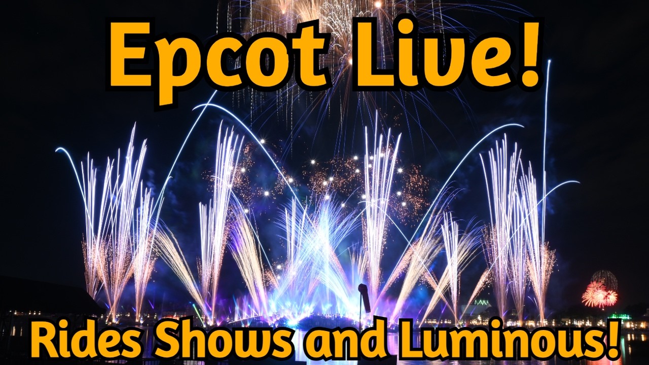 🔴Live: Disney's Epcot! Rides Shows and Luminous! 3/2/2026