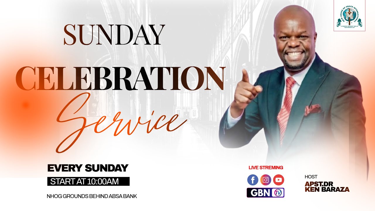 NHOG CELEBRATION SERVICE I 23.11.2025  HOSTED BY APST.DR. KEN BARAZA