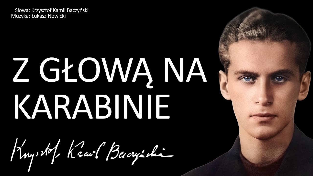 Z głową na karabinie - Krzysztof Kamil Baczyński