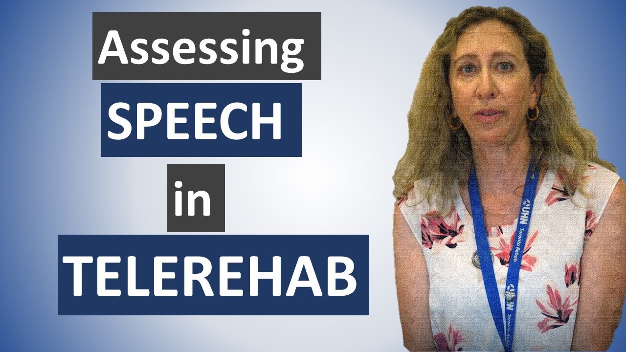 How to Assess Speech in Telerehab