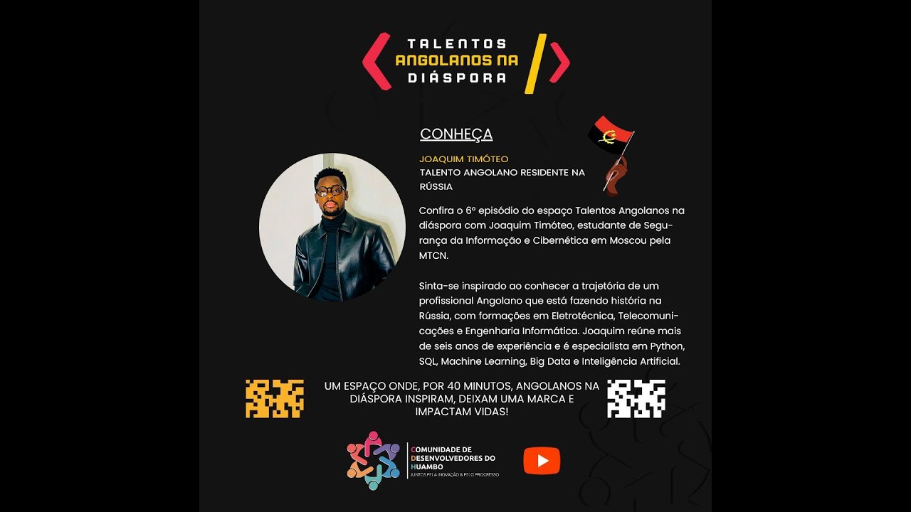 TALENTOS ANGOLANOS NA DIÁSPORA | COM JOAQUIM TIMÓTEO