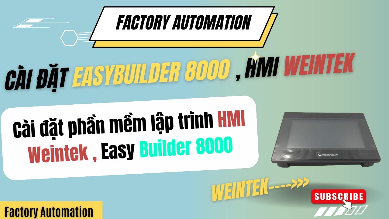 [HMI And PLC ] Cài Đặt Phần Mềm EB8000 WeinView TK6070iP TK6070iQ TK6070iH TK8070iH