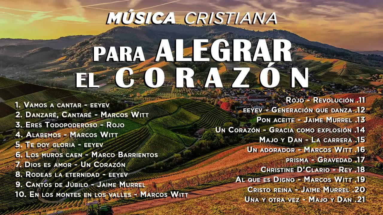 ALABANZAS CRISTIANAS PARA ALEGRAR EL CORAZÓN / HERMOSA MÚSICA CRISTIANA PARA DANZAR