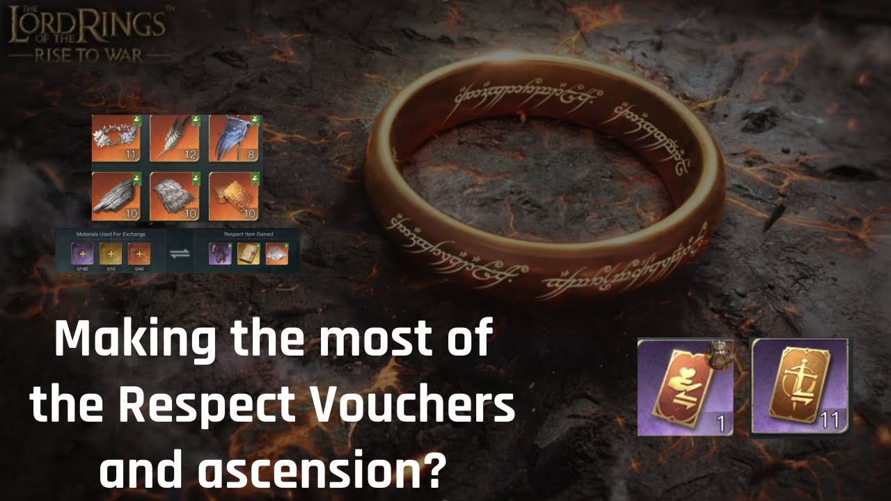 LOTR RISE TO WAR MAKE THE MOST OF THE RESPECT VOUCHERS AND THE META
