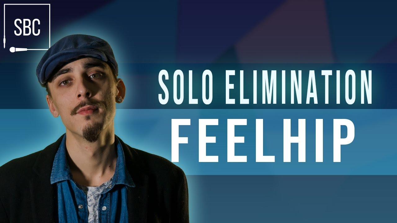 FEELHIP - Beatbox-SM 2019 🇸🇪 - Solo Elimination