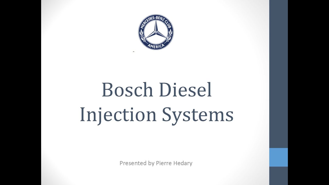 MBCA & Pierre Hedary Present: Bosch Diesel Injection Systems, circa 1955-95