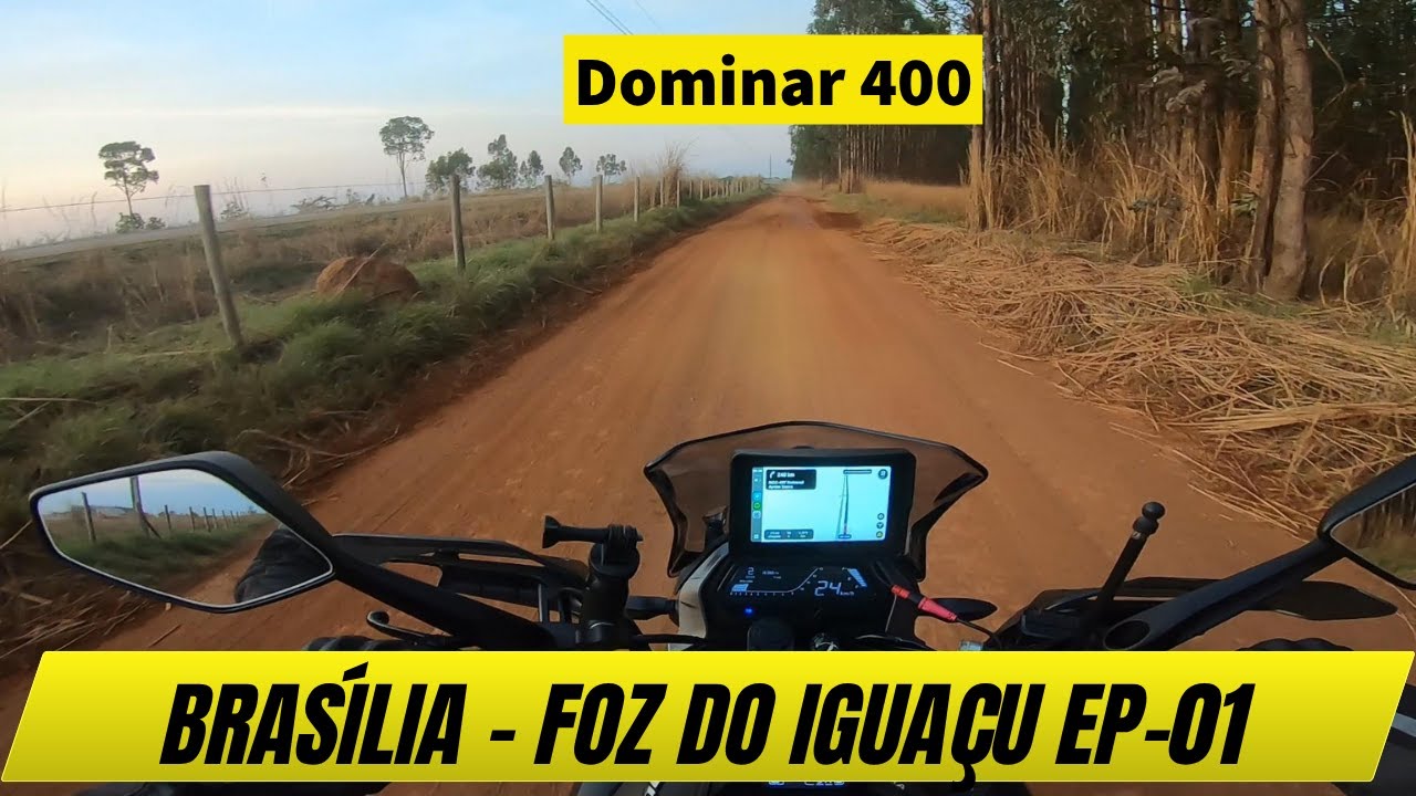 EP.01 - DOMINAR 400 | BRASÍLIA PARA FOZ DO IGUAÇU
