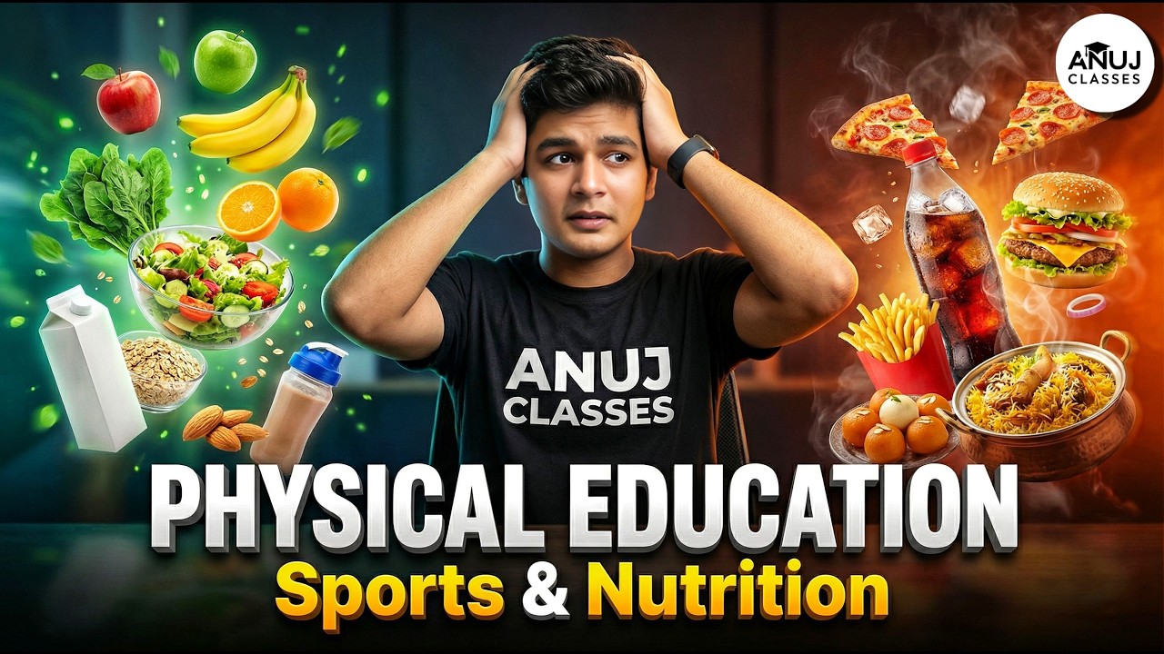 Sports and Nutrition Class 12 PE | Complete Chapter in ONE SHOT | CBSE Physical Education