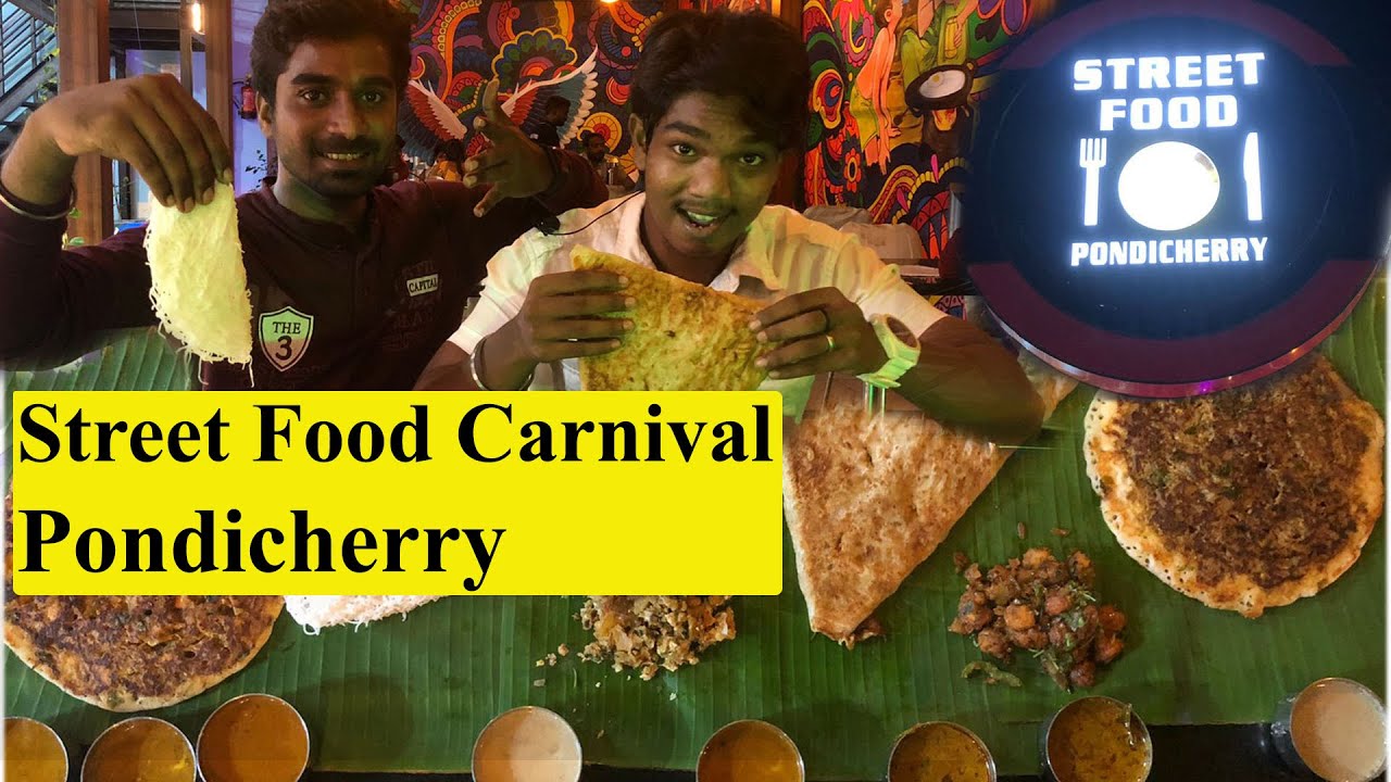 Street Food Pondicherry | Roof Top Restaurant | Pondicherry Food