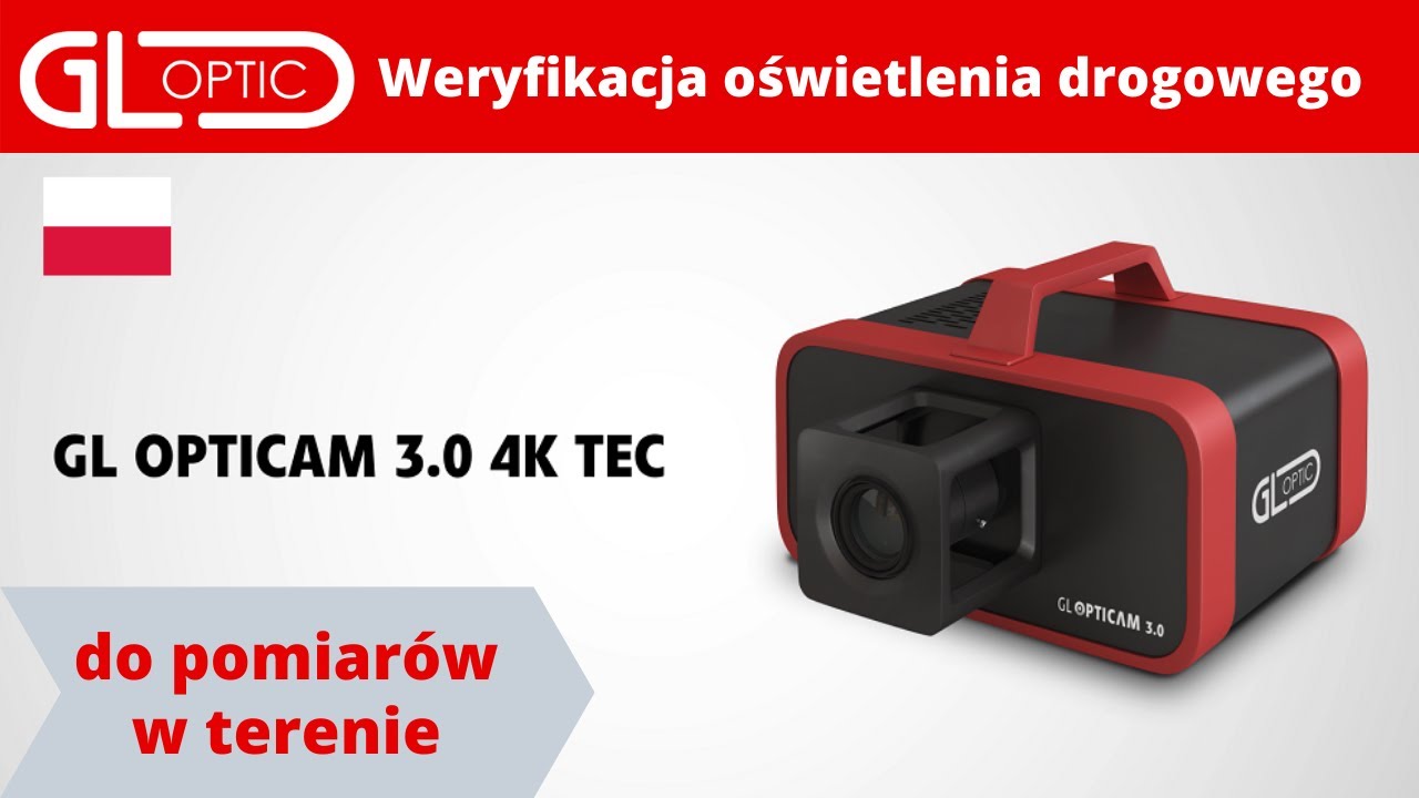 GL OPTICAM 3.0 4K TEC System kontroli jakości oświetlenia drogowego