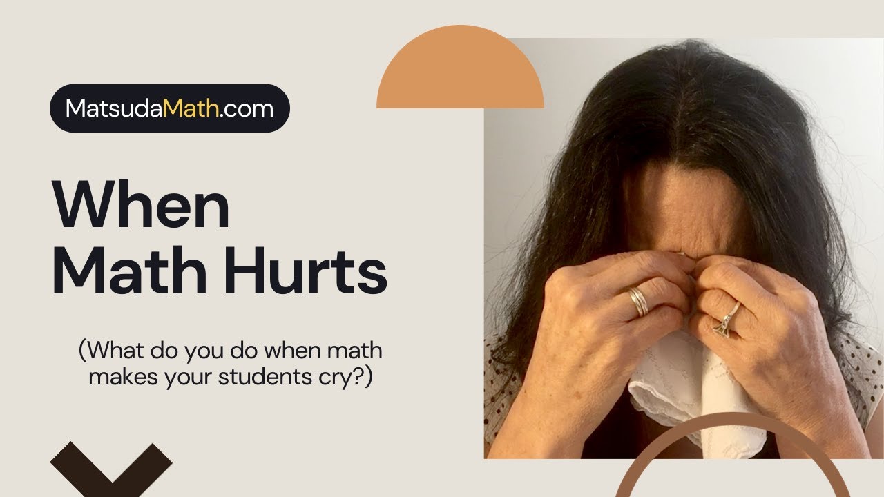 When Math Hurts