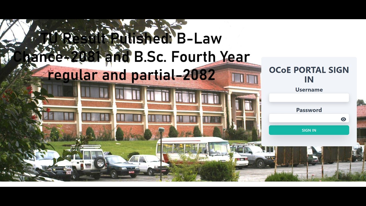 TU Result Published: B-Law Third Year Chance 2081 and B.Sc.  Fourth Year regular and partial 2082