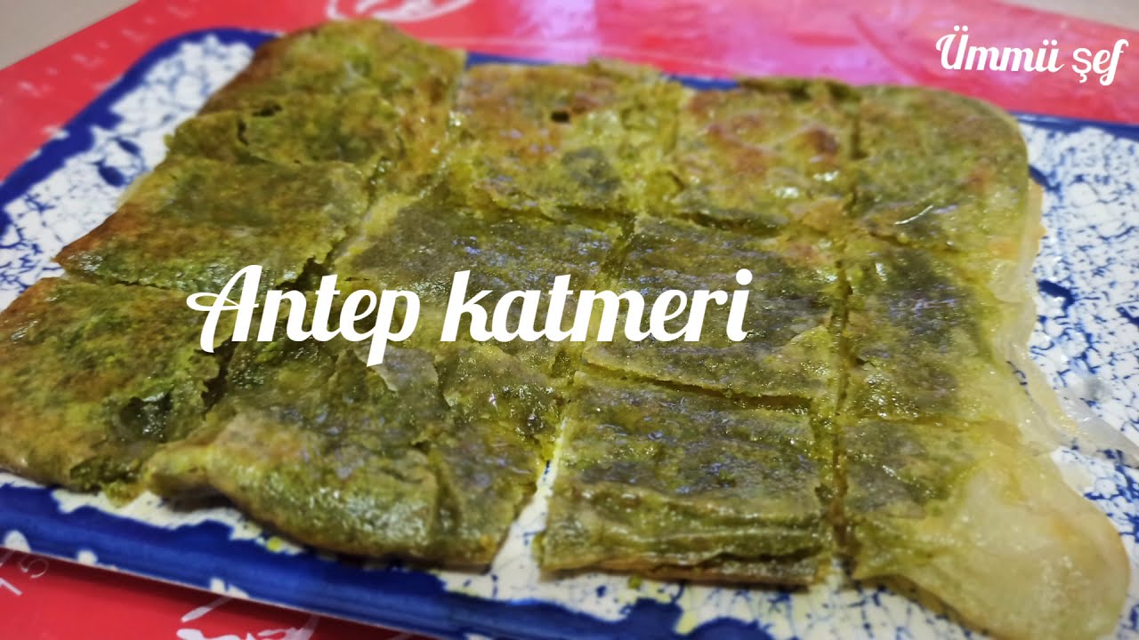 Antep Katmeri Evde Nasıl yapılır ?