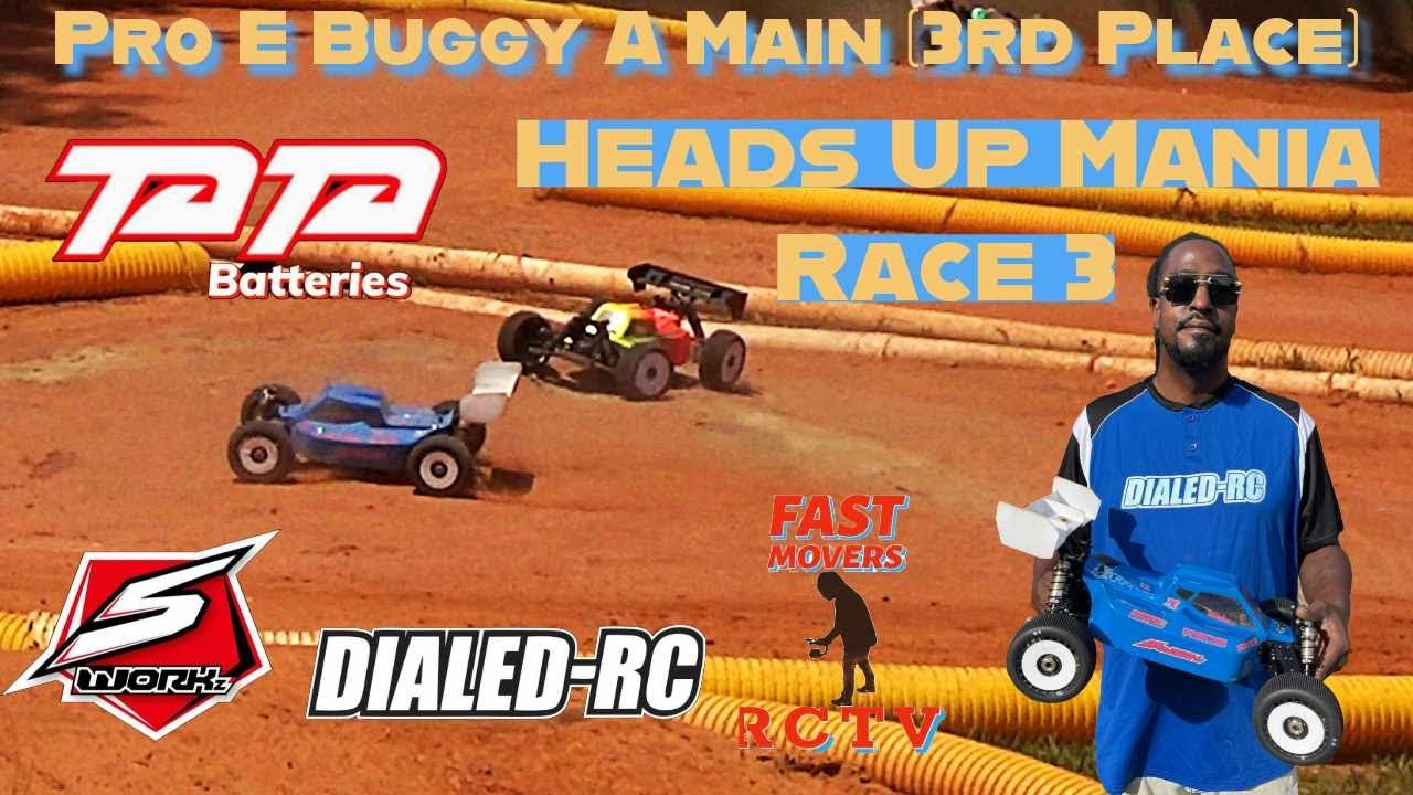 Pro E Buggy A Main (3rd Place) Heads Up Mania Race 3