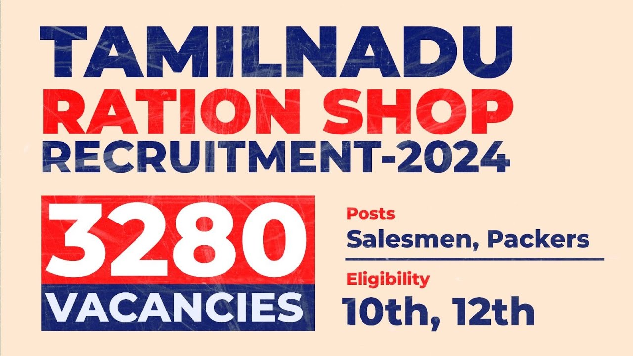TAMILNADU RATION SHOP RECRUITMENT - 2024 | 3280 VACANCIES | WATCH NOW EXPLAINED BY KAMAL SIR