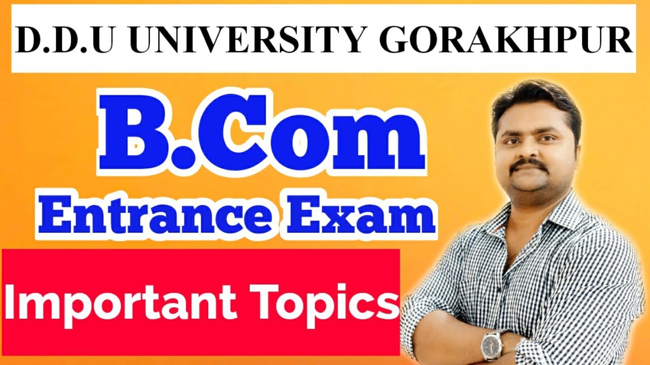 B.com | Entrance Exam | Important Topics | DDU Gorakhpur University | 2020