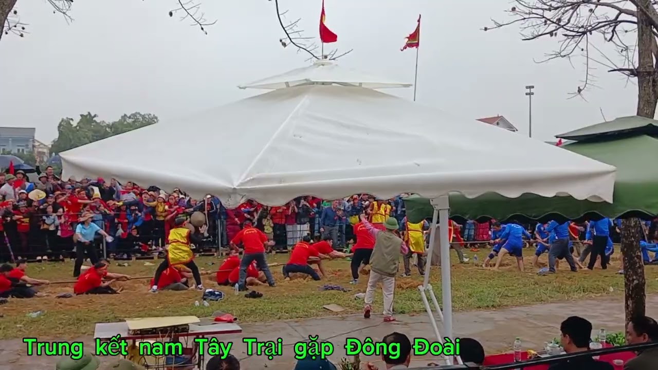 Trung  kết  nam  Tây  Trại  gặp  nam  Đông  Đoài  lễ hội  truyền thống  kéo  Song  làng  Bảo  Đức 