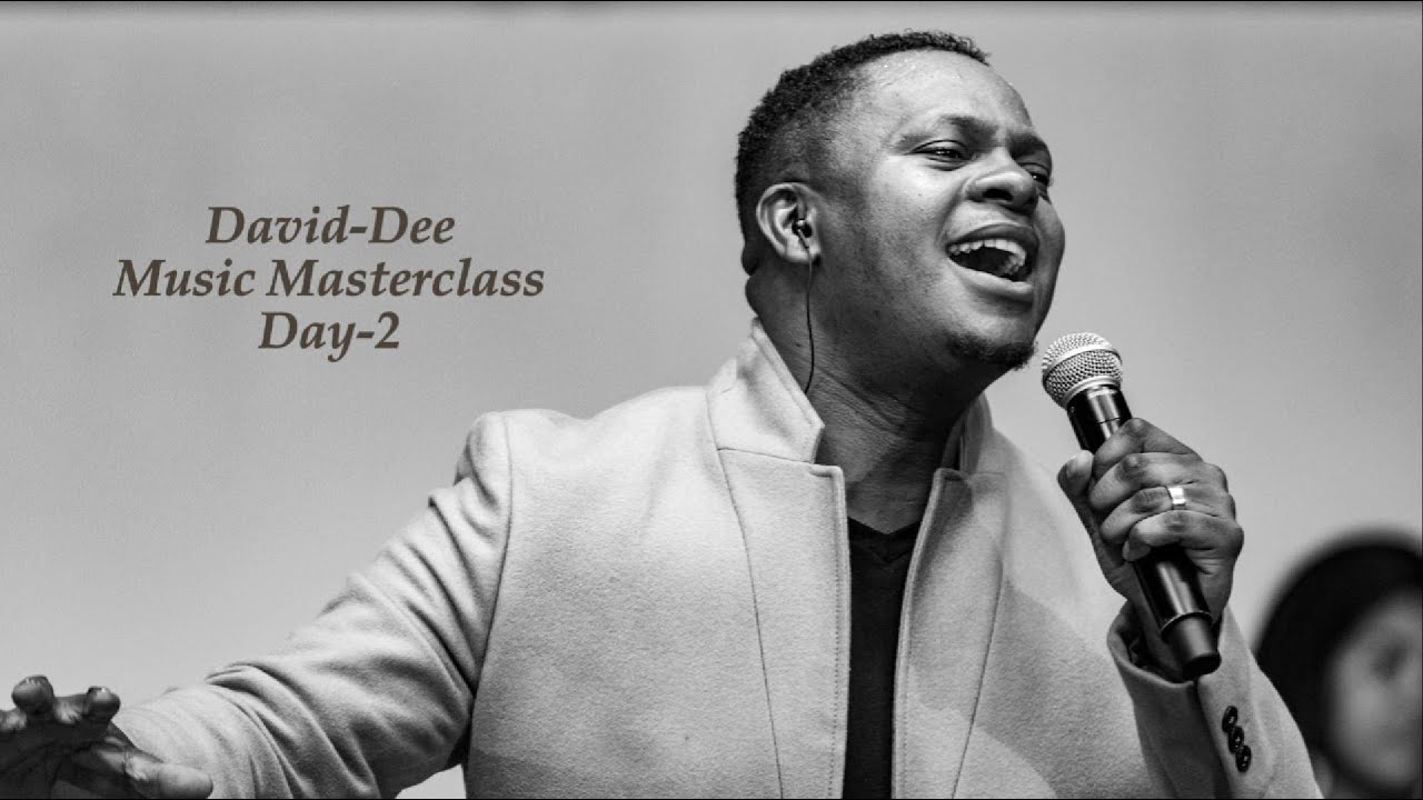 David-Dee: Music Masterclass Day-2