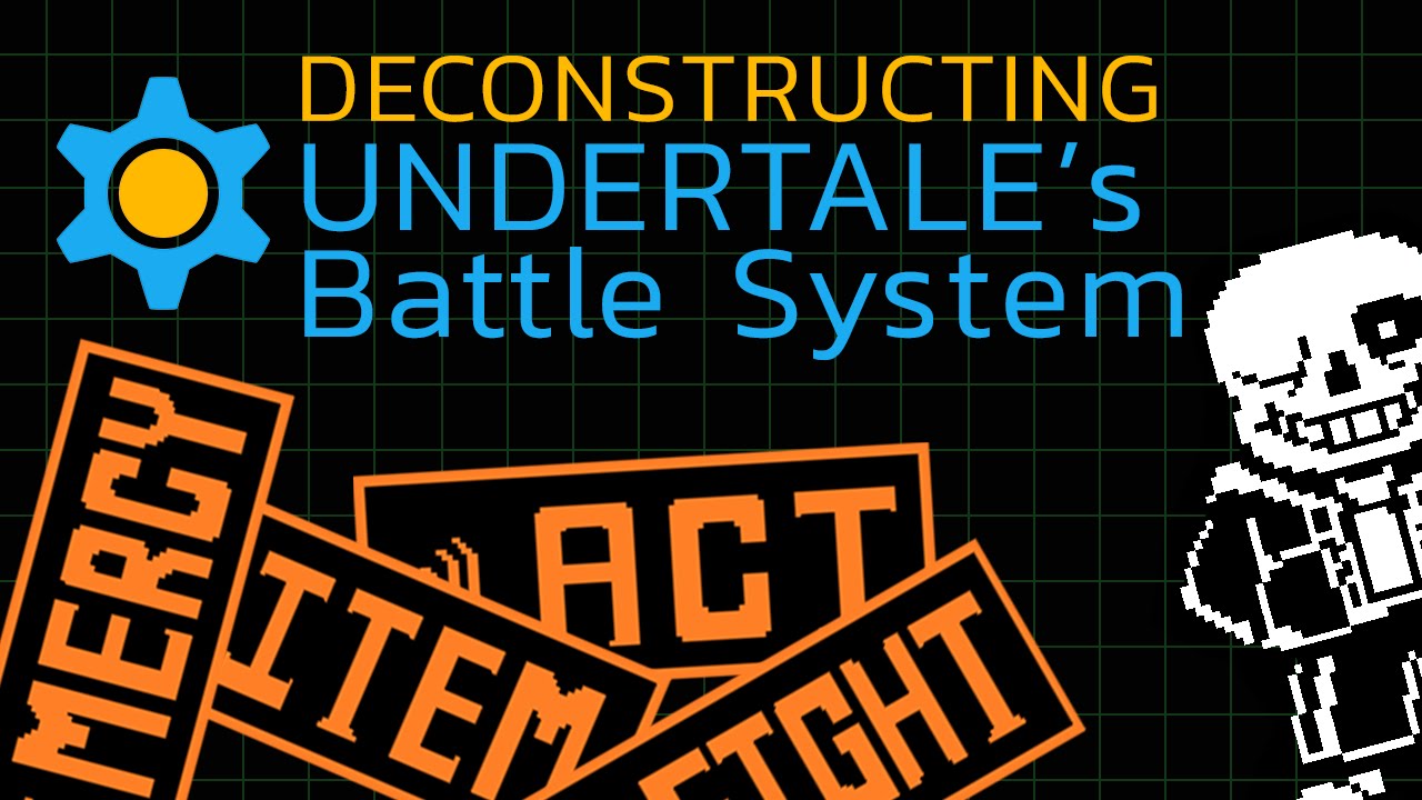 Deconstructing | Undertale's Battle System