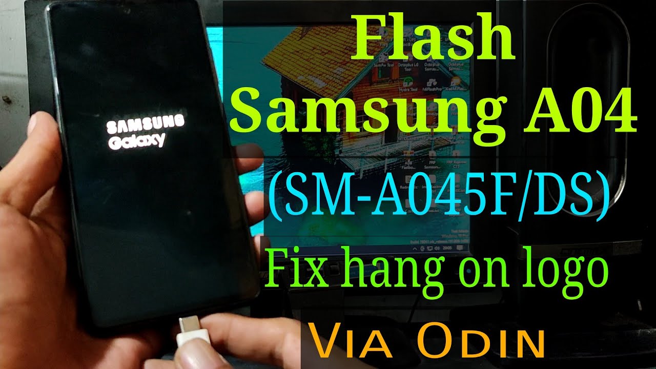 How to Flash Samsung Galaxy A04 (SM-A045F/DS) Via Odin