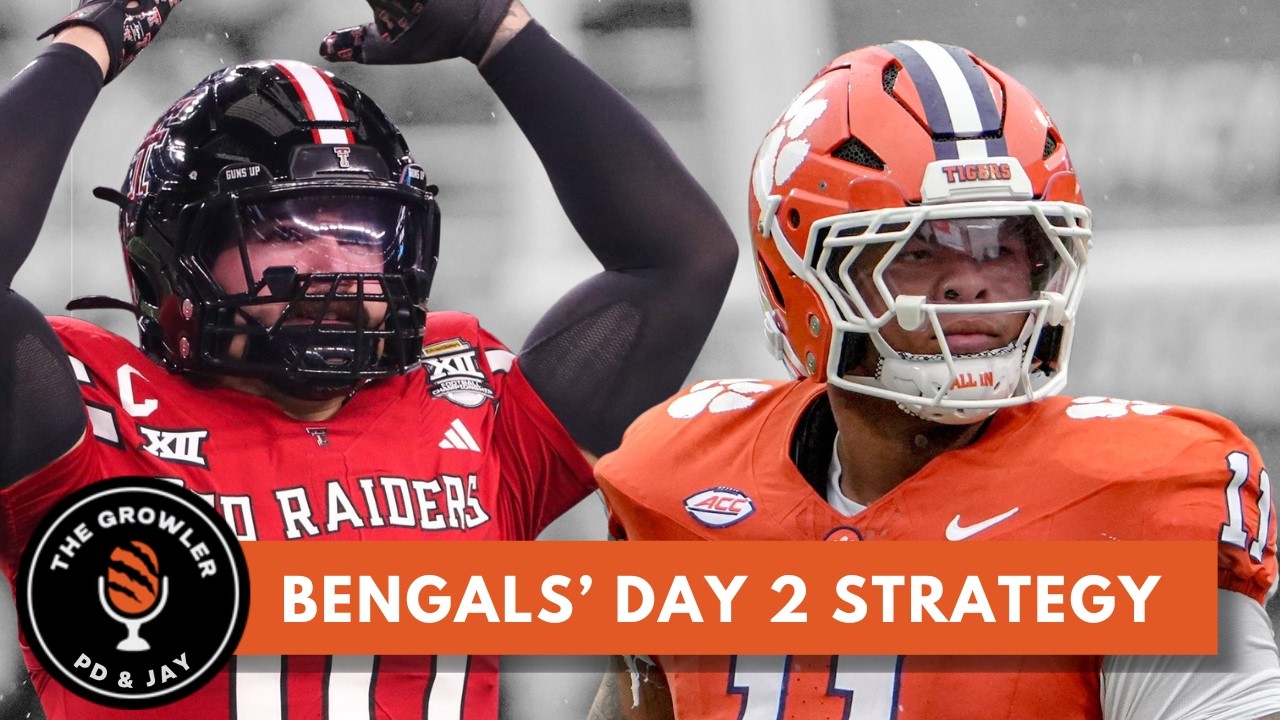 Bengals Day 2 strategy and draft intel