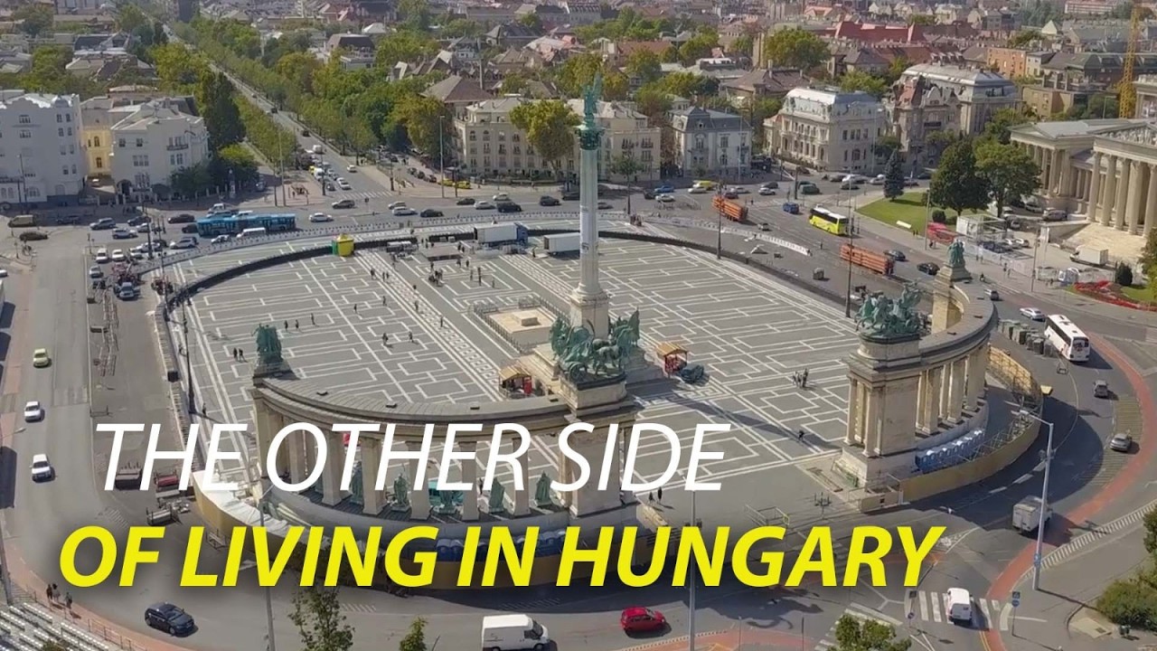 The Dark Sides Of Living In Hungary