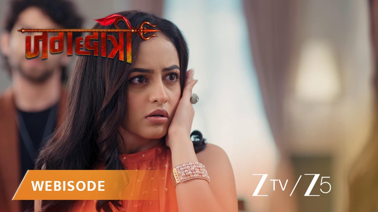 JAGADHATRI | तपस्या ने माया को घर से जाने के लिए कहा!