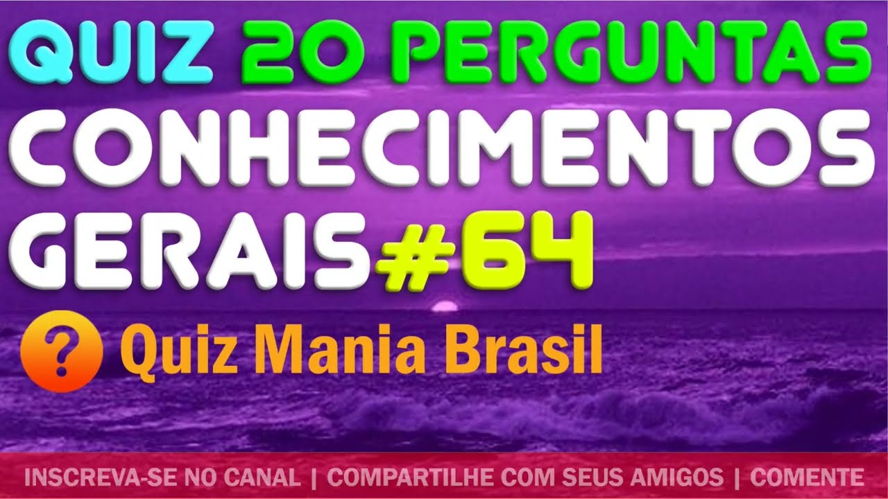 🟠 Jogo de Conhecimentos Gerais 64 | Quiz Mania Brasil | Aulas Narradas e Assuntos Curiosos