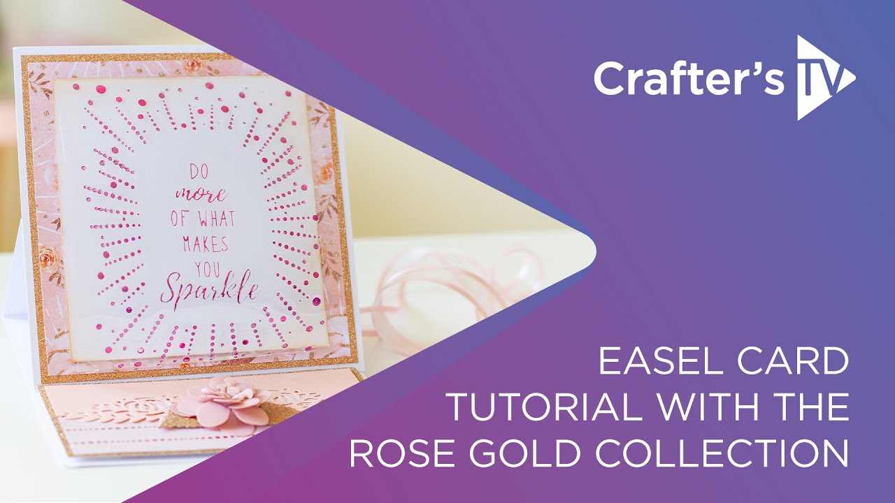 How to make a dome easel card with the Sara Signature Rose Gold range
