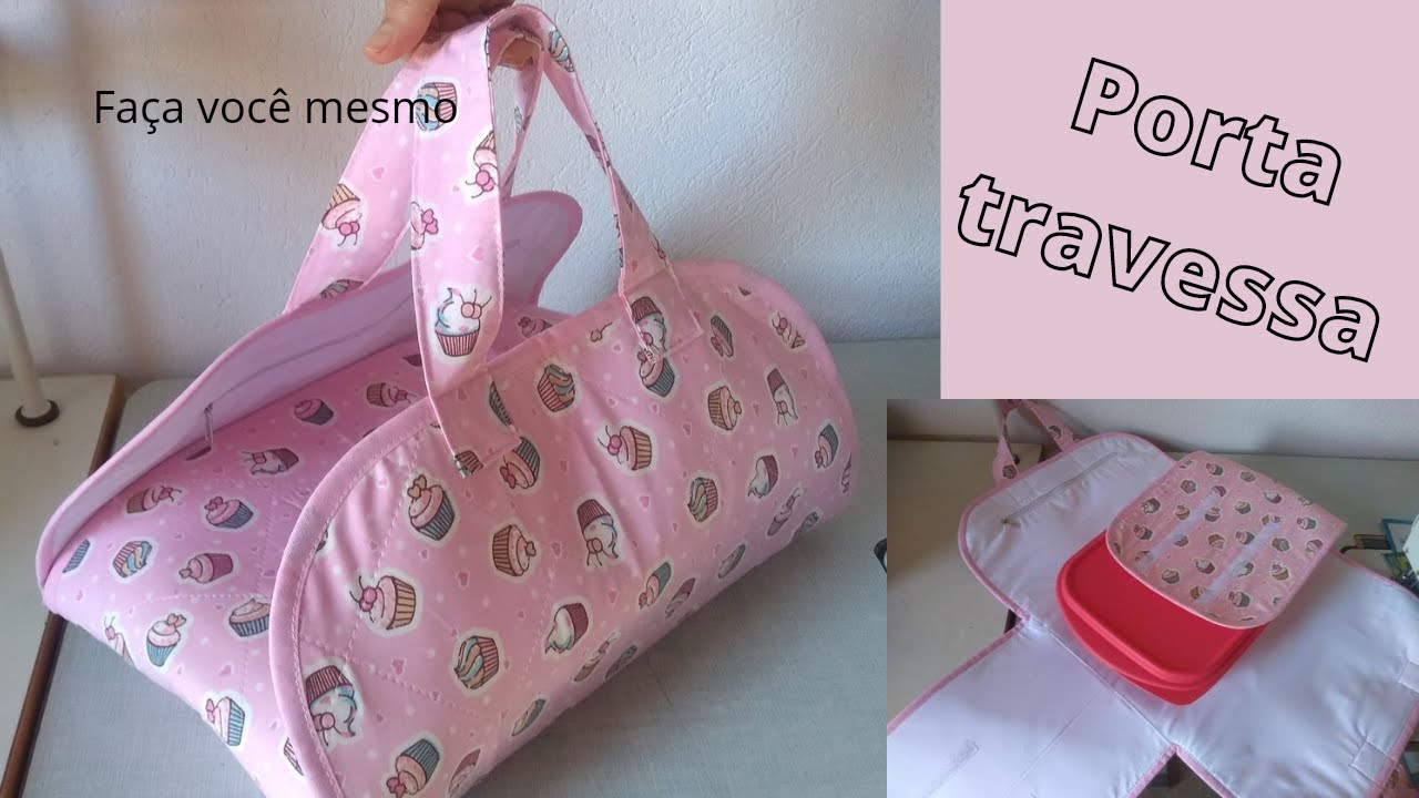 Porta travessa de tecido/BOLSA PARA CARREGAR TRAVESSA- CARREGUE TRAVESSA FÁCIL/faça você mesmo-diy