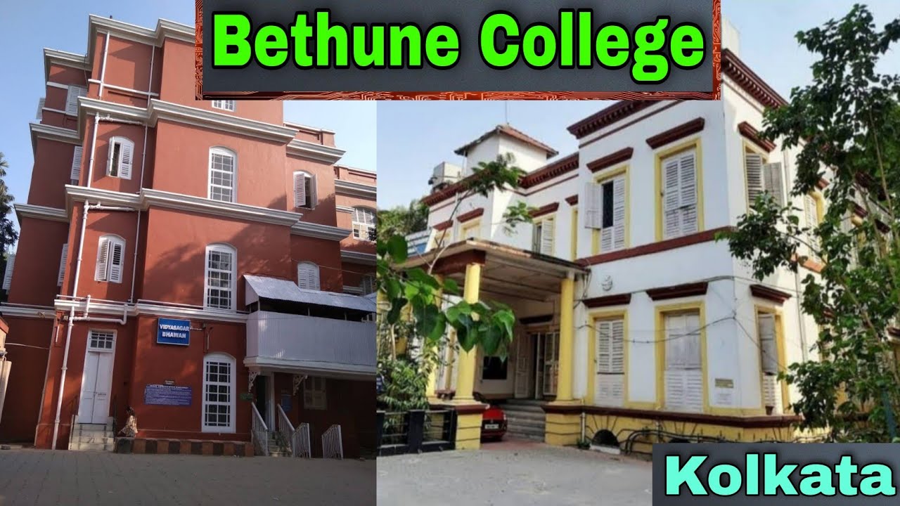 Bethune College Kolkata | Bethune College Campus, Kolkata, West Bengal