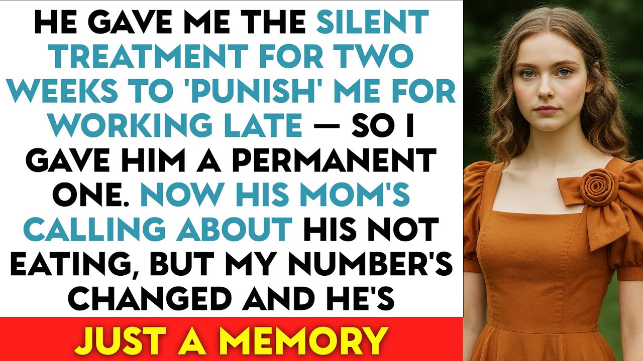 He Gave Me the Silent Treatment for Two Weeks to 'Punish' Me for Working Late — So I Gave Him...