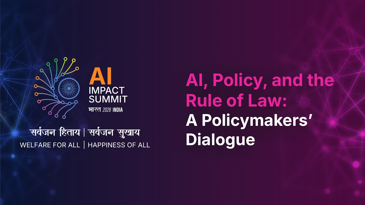 AI, Policy, and the Rule of Law: A Policymakers’ Dialogue