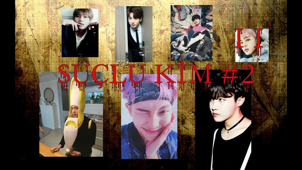 {BTS} SENCE SUÇLU KİM(2) ????