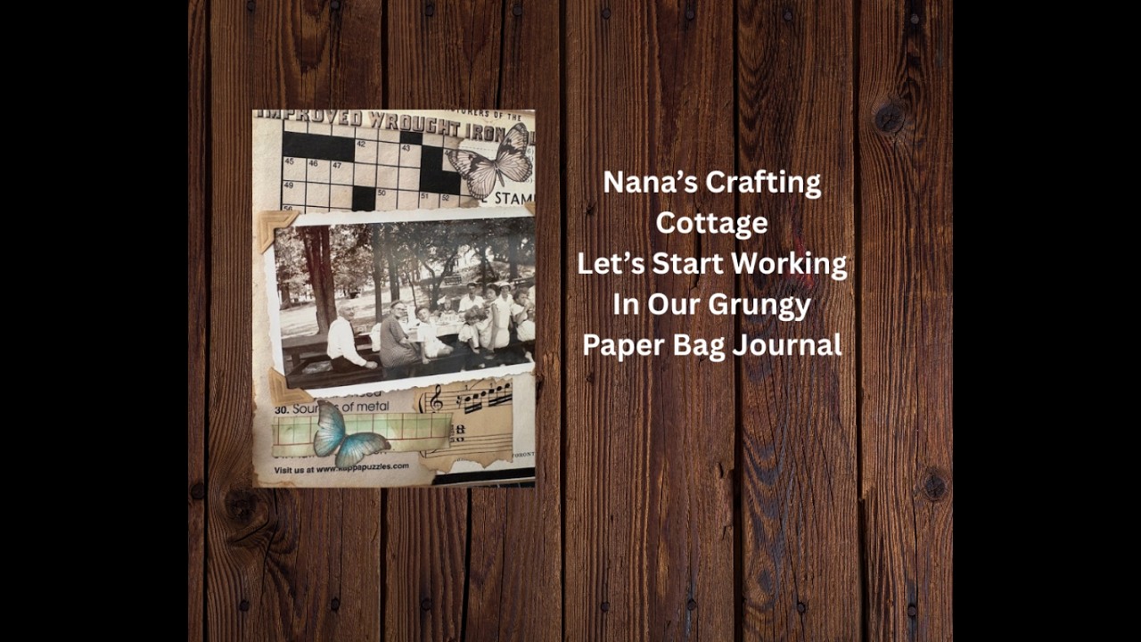 LET'S START WORKING IN OUR GRUNGY PAPER BAG JOURNAL!