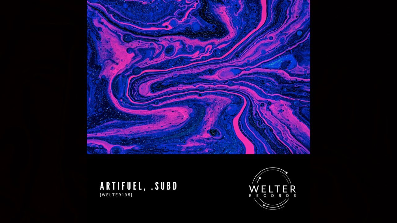 Artifuel, .subd - Fant&aacute;stico [WELTER195]