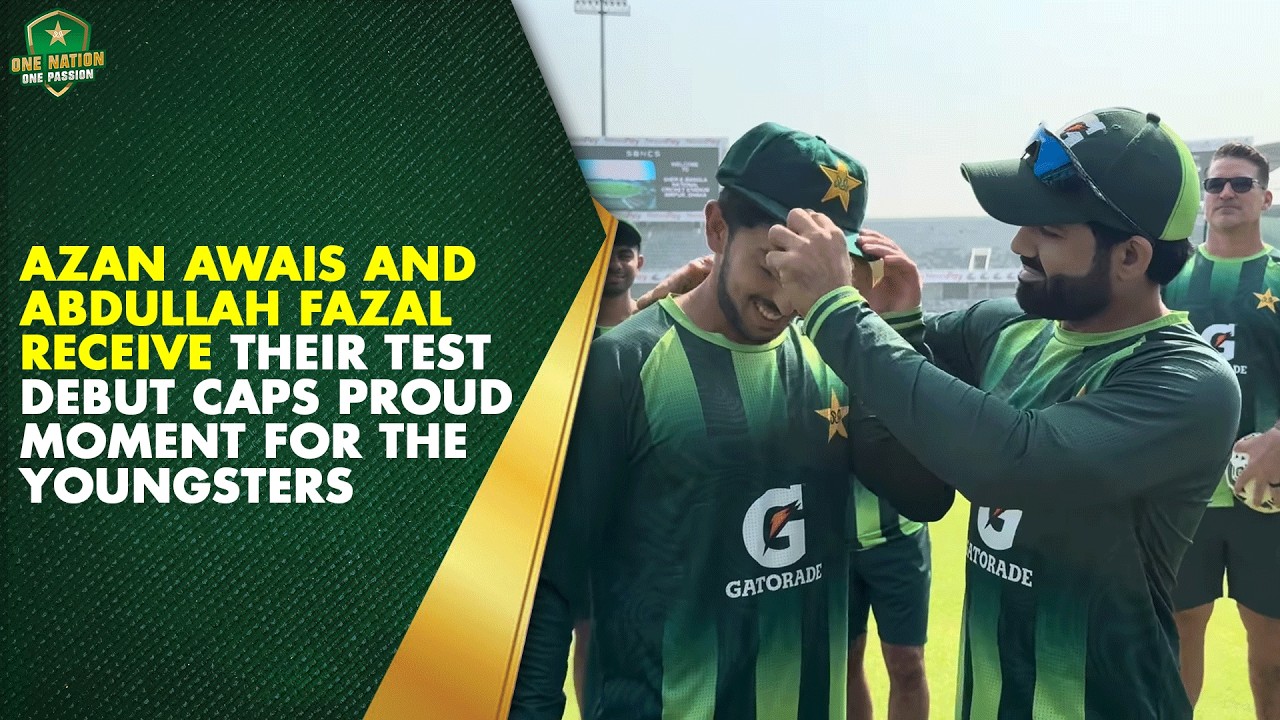 Azan Awais and Abdullah Fazal Receive Their Test Debut Caps | Proud Moment for the Youngsters✨| MA2K