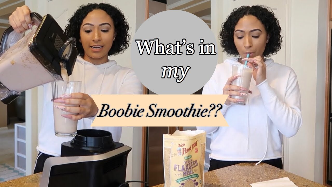 MY BOOBIE SMOOTHIE | IT REALLY WORKS!