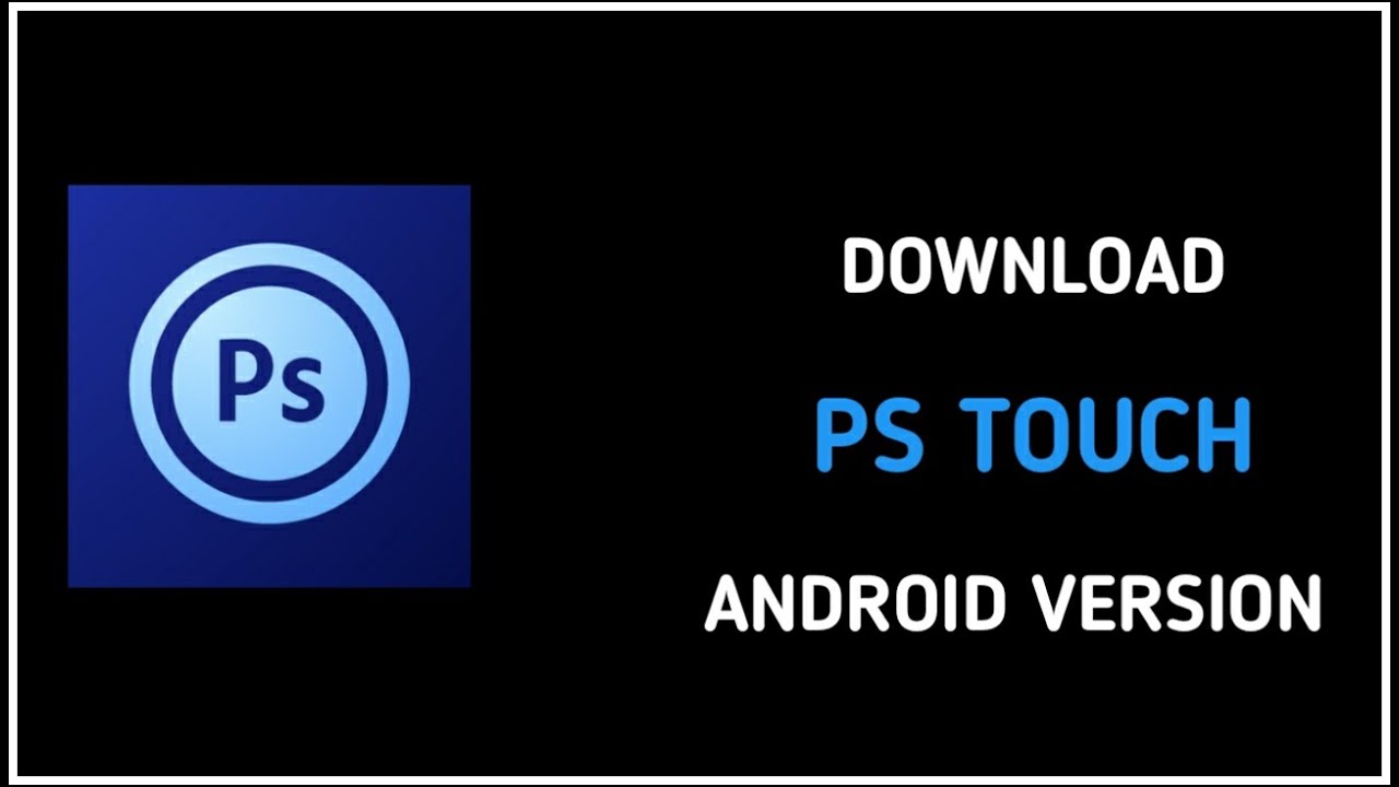 How to download ps touch in your mobile||Download Android version of ps touch