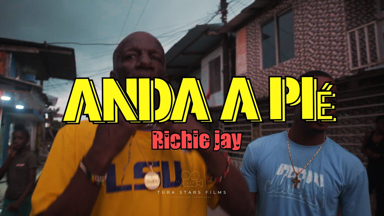 Anda a Pie🦶 ❌ Richie Jay ❌Pelufo❌ Los Sensacionales (Vídeo Oficial 4K) Prod. by Tura Stars Films 📽️