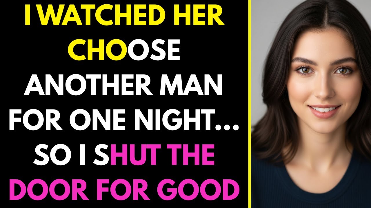 I Watched Her Choose Another Man for One Night… So I Shut the Door for Good