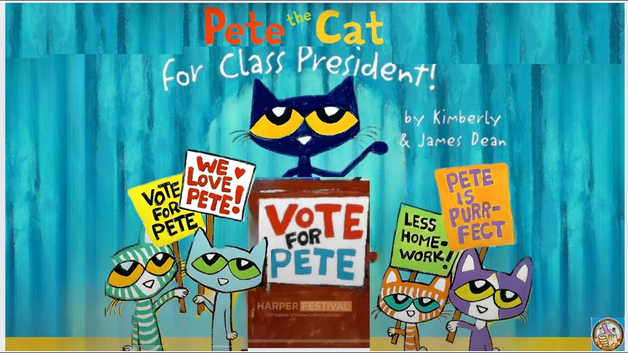 Pete The Cat For Class President ( Animated Read Aloud)