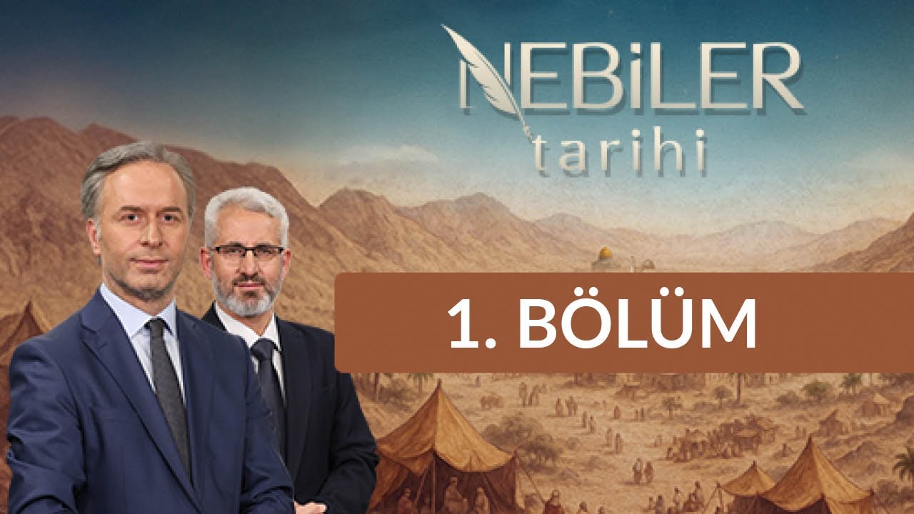 Başlangı&ccedil; ve Yaratılış - Nebiler Tarihi 1. B&ouml;l&uuml;m