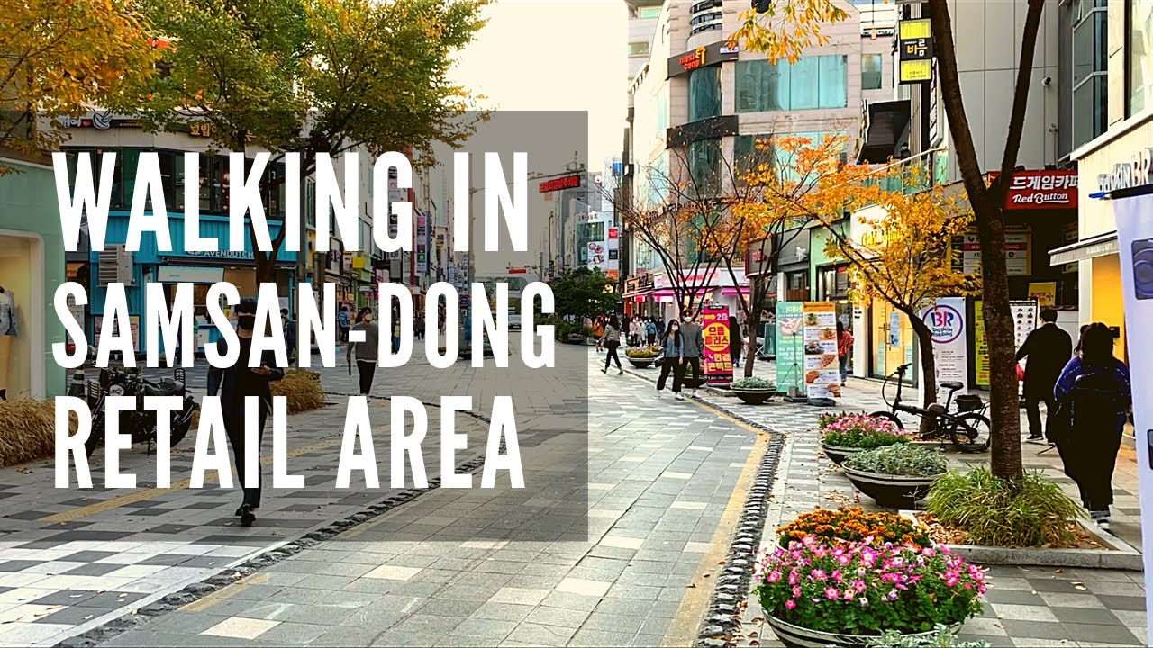 Samsan-dong Retail Area, Ulsan, Korea (삼산동 울산시) Weekend walking tour