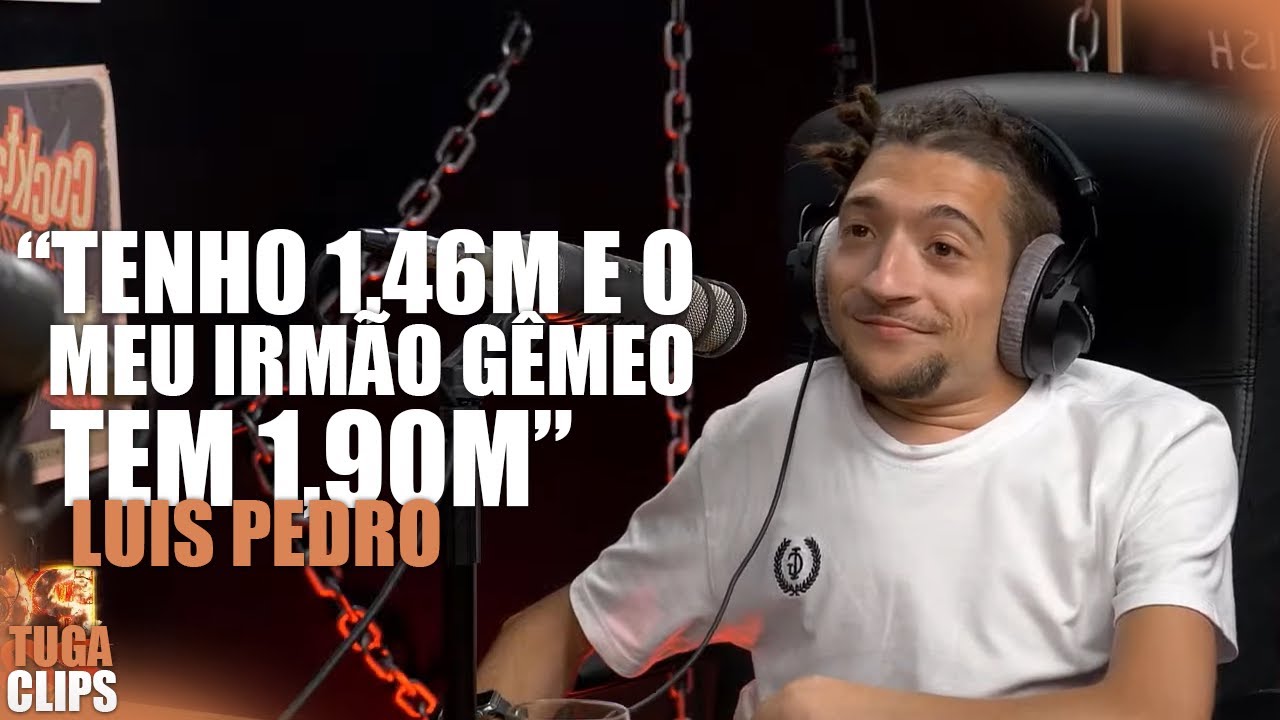 O IRM&Atilde;O GIGANTE DO LUIS PEDRO | CORTES PODROAST - LUIS PEDRO