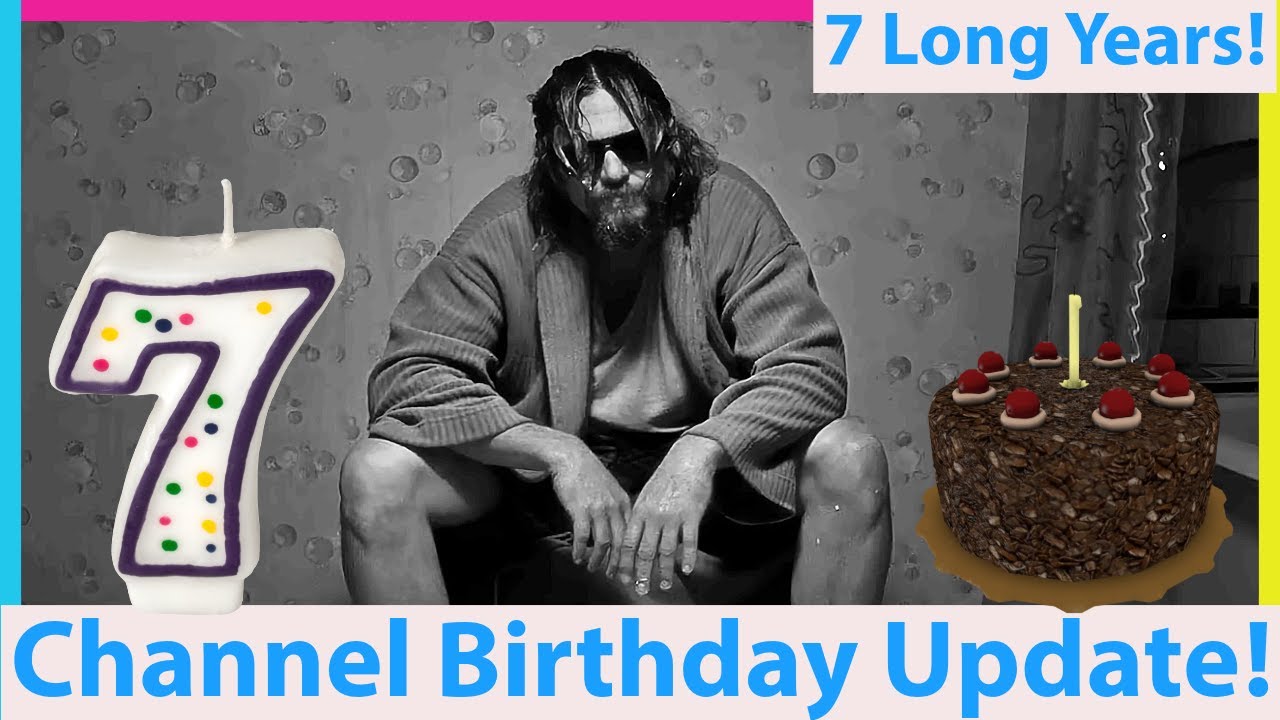 Big Channel Updates! VGE's 7th Birthday Fun