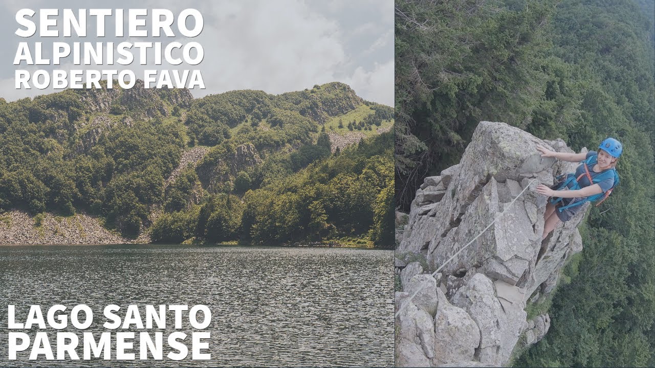 Sentiero Alpinistico Roberto Fava - Lago Santo Parmense